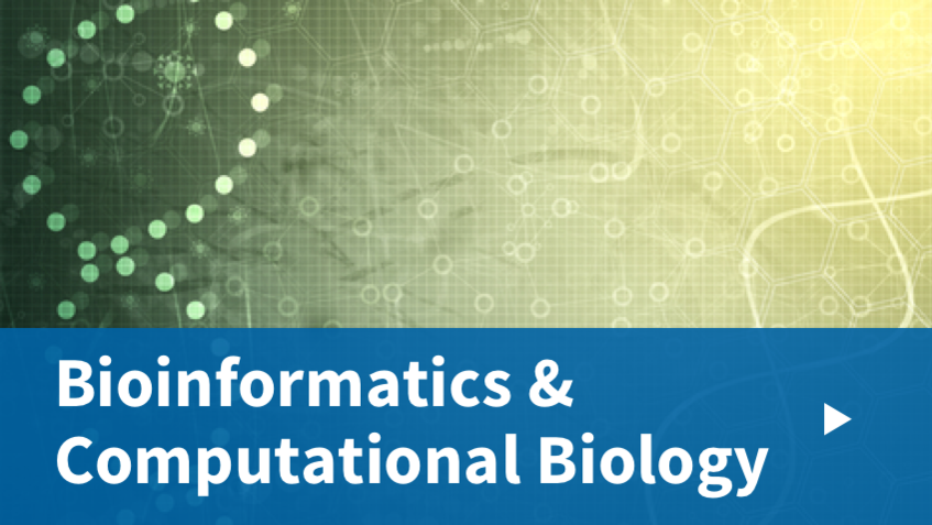 Bioinformatics & Computational Biology