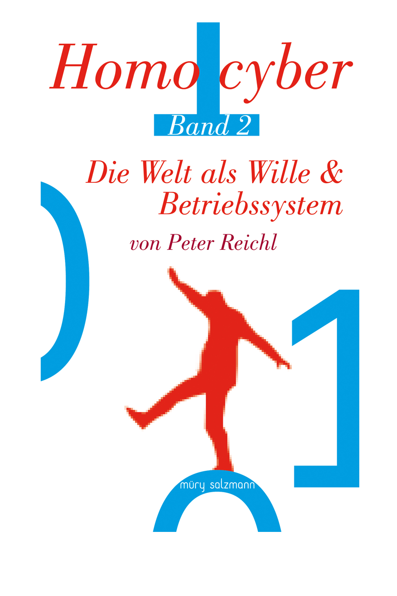 Buchcover "Homo Cyber – Band 2. Die Welt als Wille & Betriebssystem"